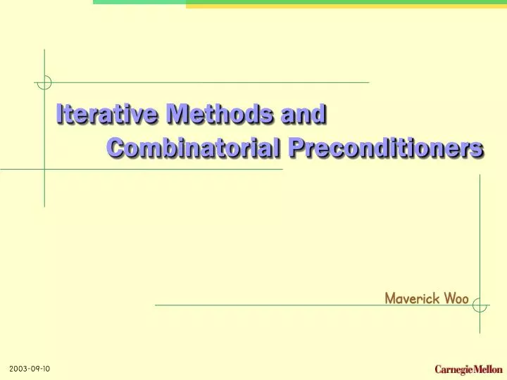 iterative methods and combinatorial preconditioners