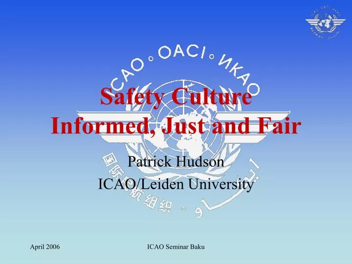 safety culture informed just and fair