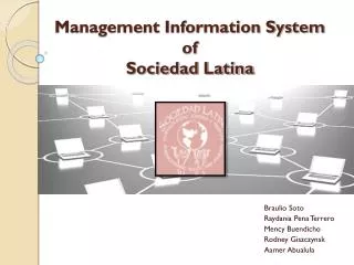 Management Information System of Sociedad Latina