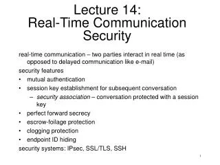 Lecture 14: Real-Time Communication Security