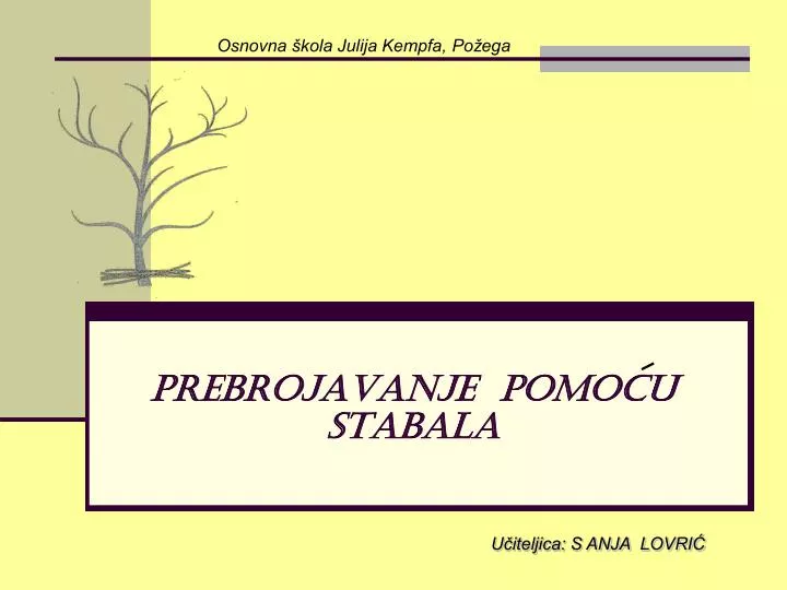 prebrojavanje pomocu stabala