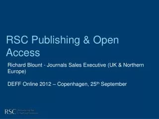 RSC Publishing &amp; Open Access
