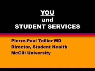 YOU and STUDENT SERVICES