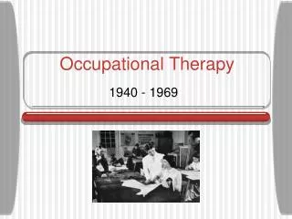 Occupational Therapy