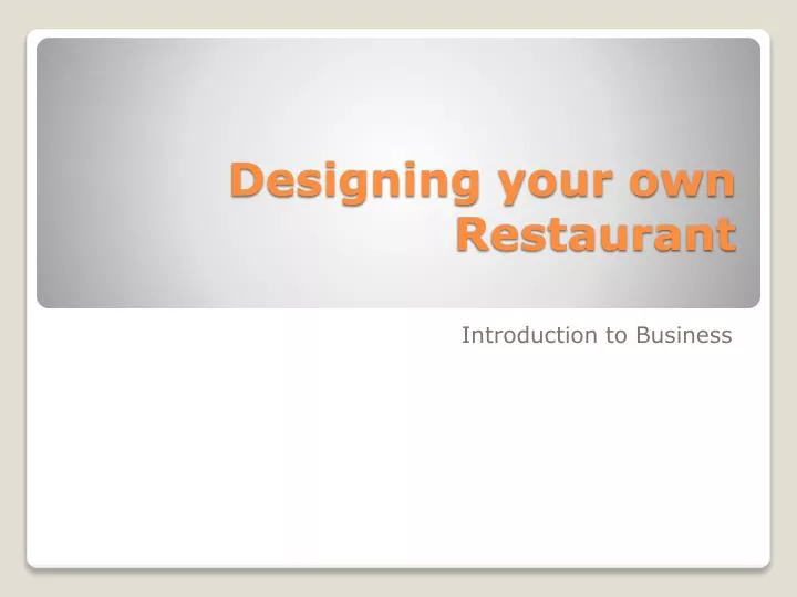 designing your own restaurant