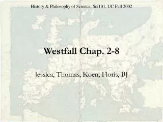 Westfall Chap. 2-8