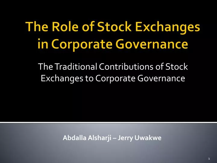the traditional contributions of stock exchanges to corporate governance