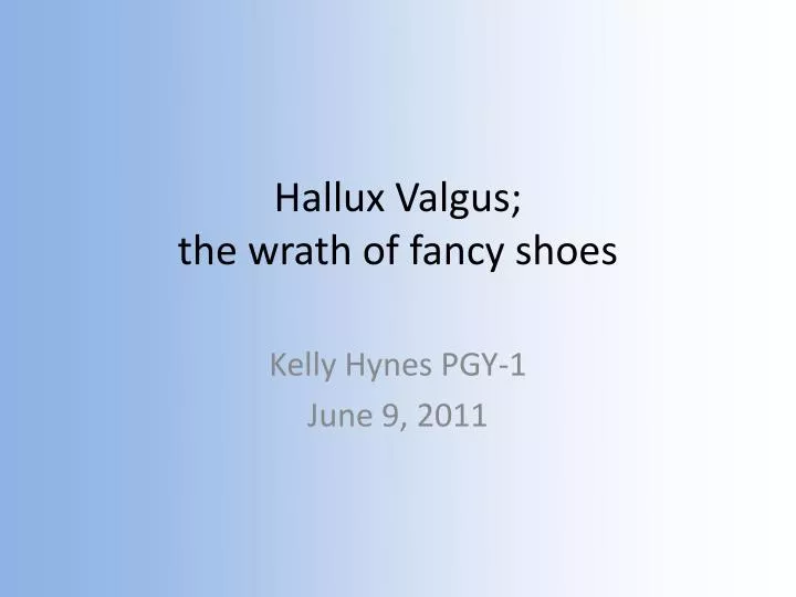 hallux valgus the wrath of fancy shoes