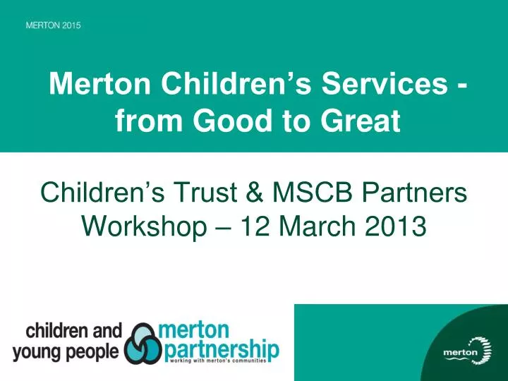 merton children s services from good to great