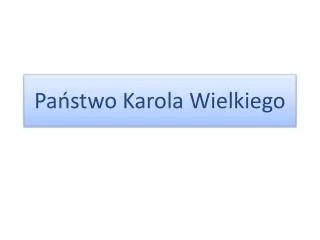 pa stwo karola wielkiego