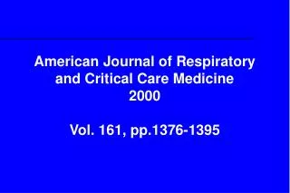 American Journal of Respiratory and Critical Care Medicine 2000 Vol. 161, pp.1376-1395