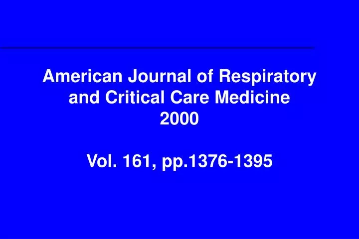 american journal of respiratory and critical care medicine 2000 vol 161 pp 1376 1395