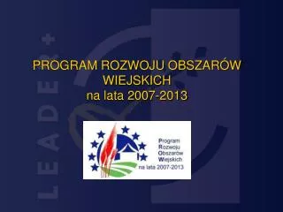 program rozwoju obszar w wiejskich na lata 2007 2013