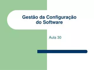 gest o da configura o do software
