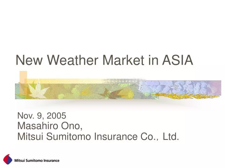 new weather market in asia