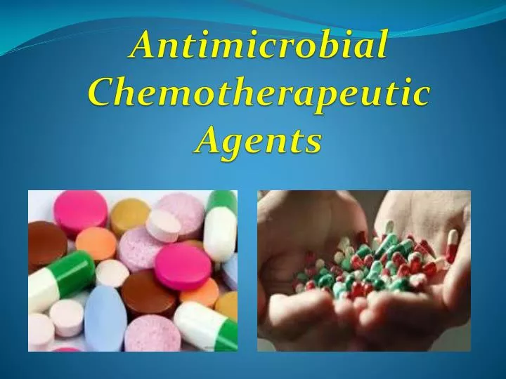 antimicrobial chemotherapeutic agents
