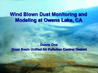 Wind Blown Dust Monitoring and Modeling at Owens Lake, CA