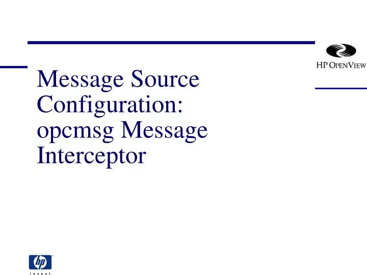 message source configuration opcmsg message interceptor