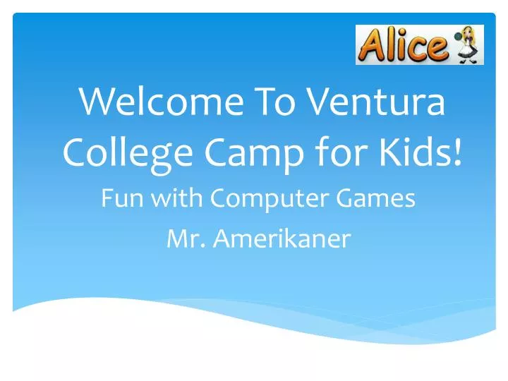 welcome to ventura college camp for kids
