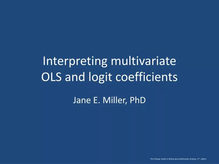interpreting multivariate ols and logit coefficients