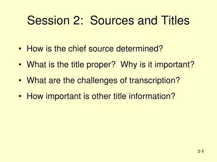 session 2 sources and titles