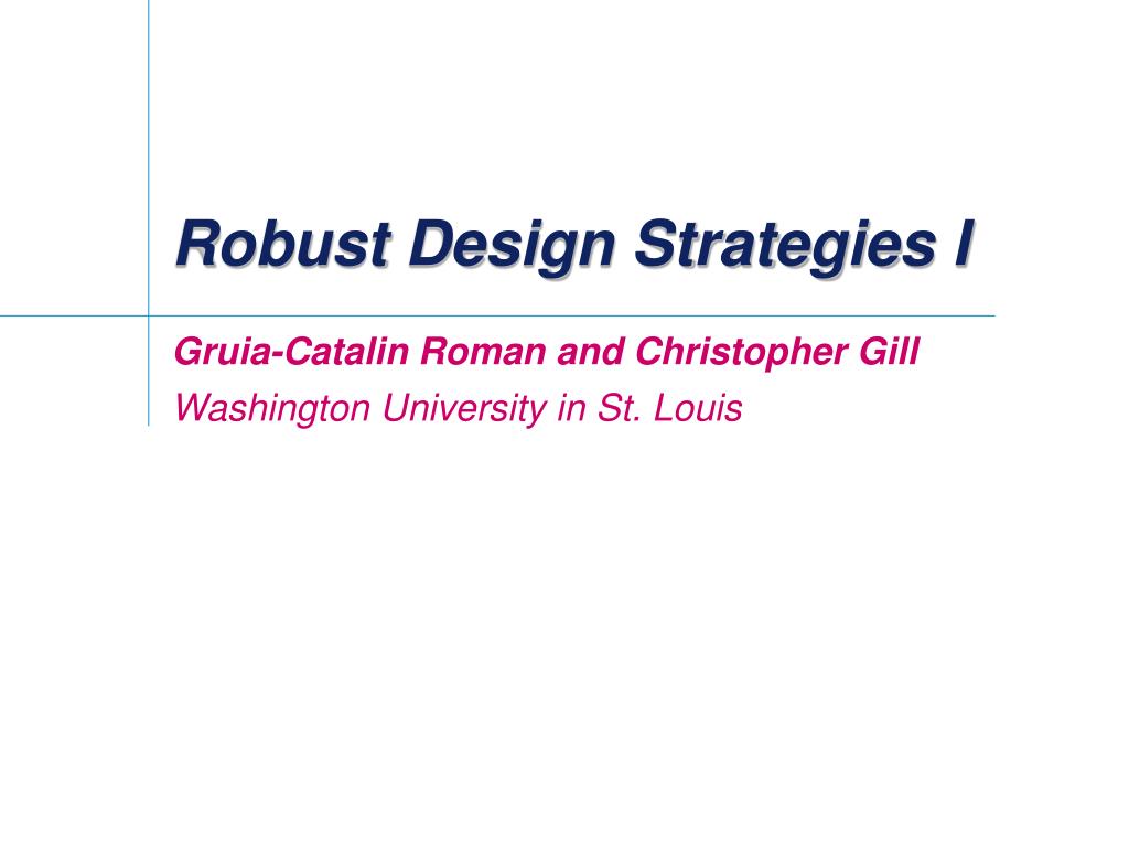PPT - Robust Design Strategies I PowerPoint Presentation, free download ...