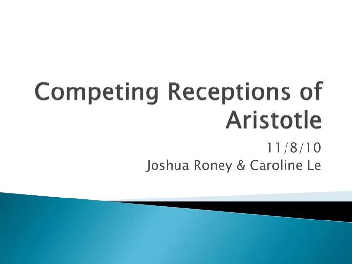 competing receptions of aristotle