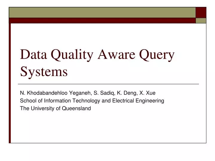 data quality aware query systems