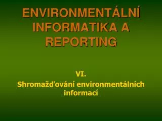 environment ln informatika a reporting