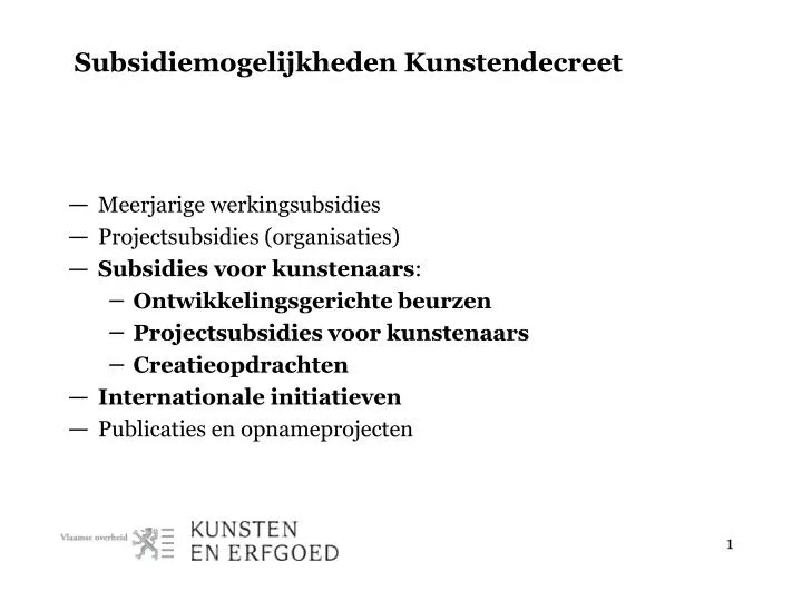 subsidiemogelijkheden kunstendecreet