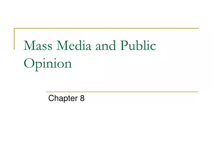 mass media and public opinion