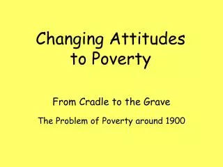 The Problem of Poverty around 1900