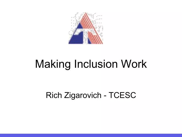 making inclusion work