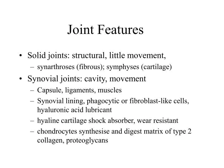 joint features