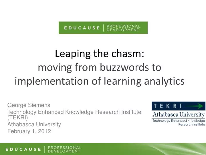 leaping the chasm moving from buzzwords to implementation of learning analytics