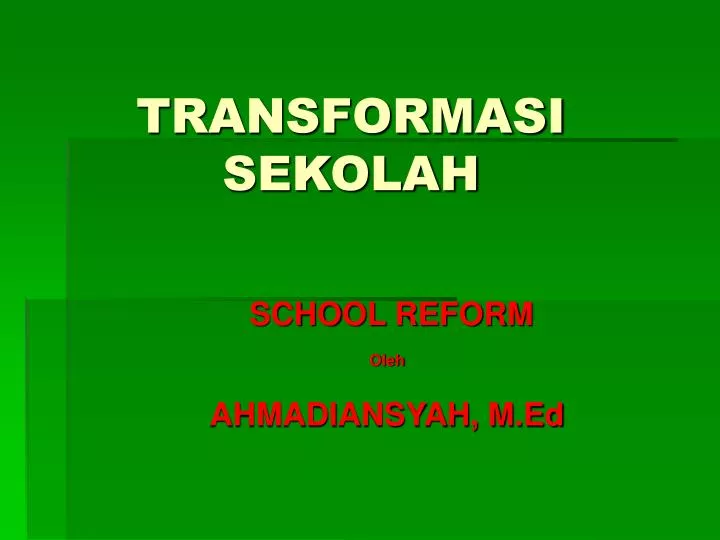 transformasi sekolah