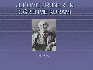 jerome bruner n renme kurami