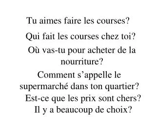 tu aimes faire les courses