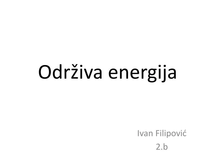 odr iva energija