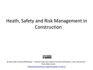 Heath, Safety and Risk Management in Construction