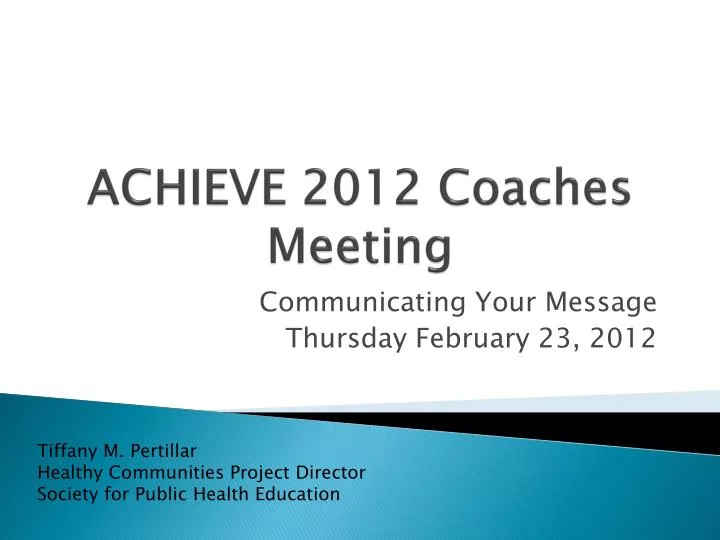 achieve 2012 coaches meeting