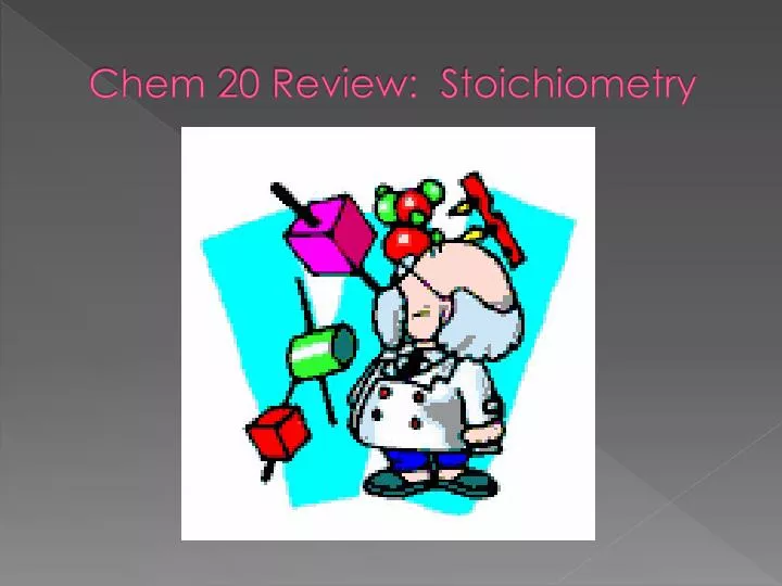 chem 20 review stoichiometry