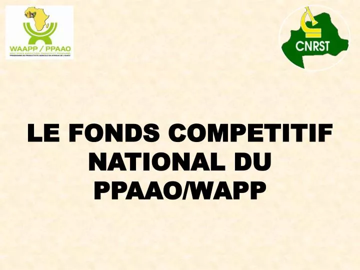 le fonds competitif national du ppaao wapp