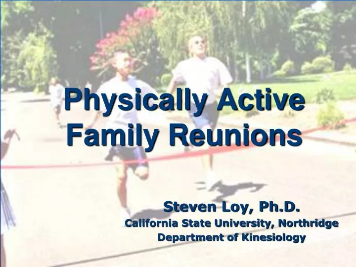 physically active family reunions