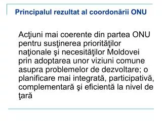 principalul rezultat al coordon rii onu