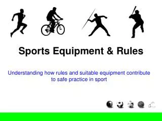 Sports Equipment &amp; Rules