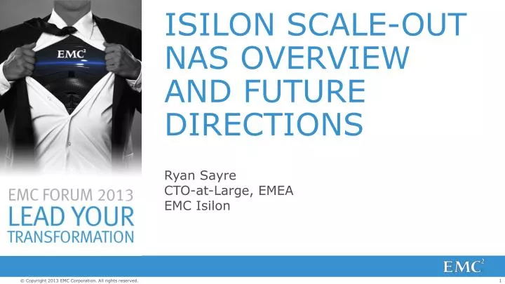 isilon scale out nas overview and future directions
