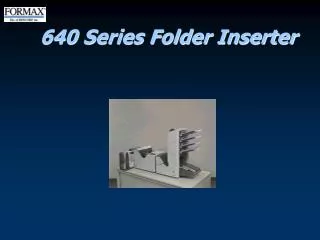 640 Series Folder Inserter