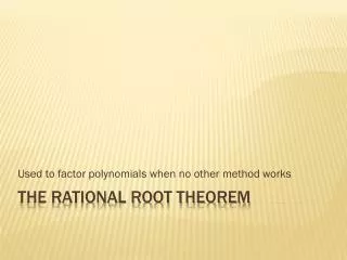 The Rational Root theorem