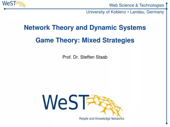 network theory and dynamic systems game theory mixed strategies